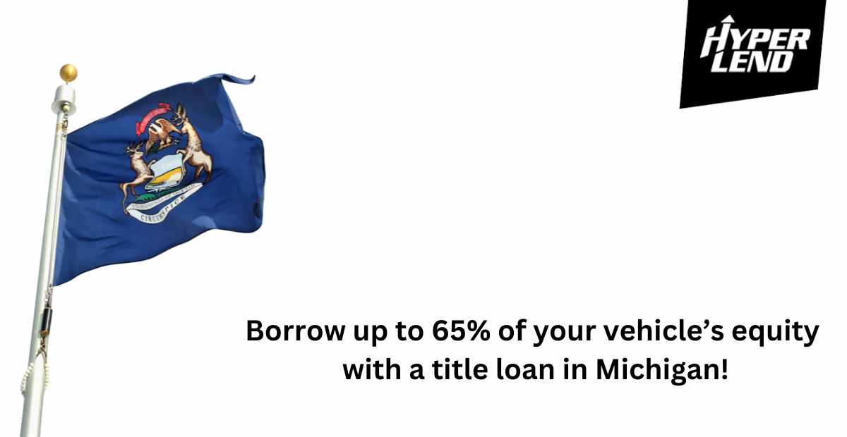 Borrow cash from a licensed secured lender in MI.